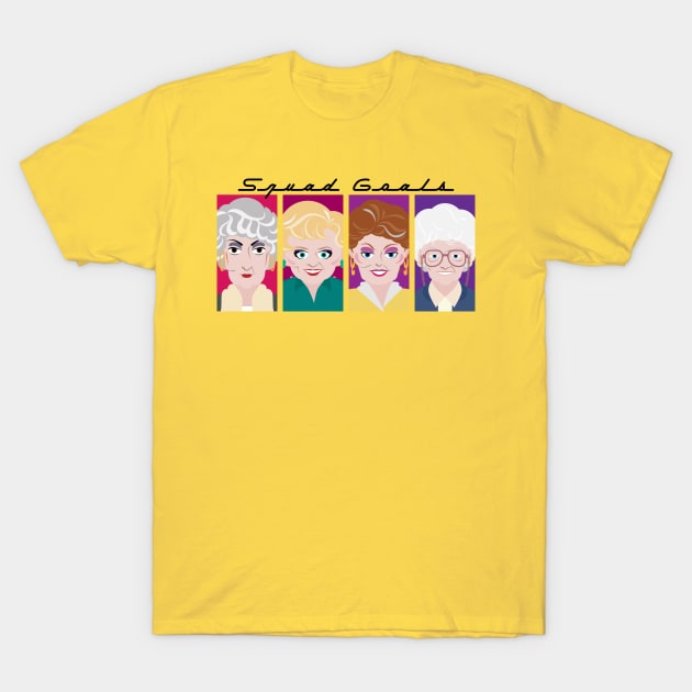 Golden Girls Squad Goals T-Shirt by HotTea.co